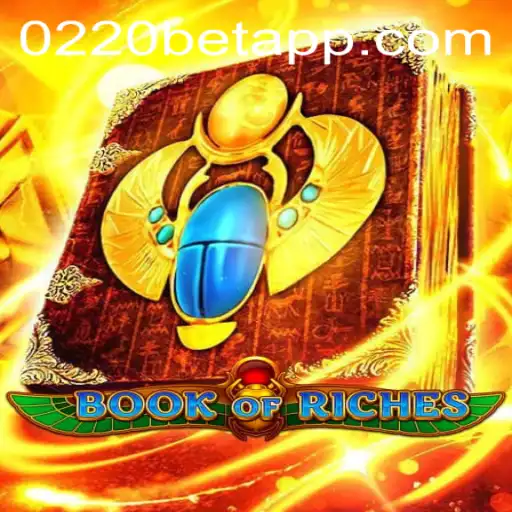 Exploring the Exciting World of 'BookofRiches' at 0220bet.COM