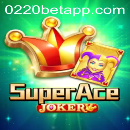 Discovering the Thrills of SuperAceJoker: An In-Depth Look at the Game on 0220bet.COM